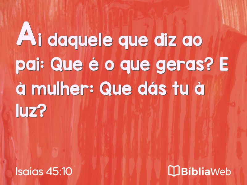 Isaías 45:10 em imagem para compartilhar