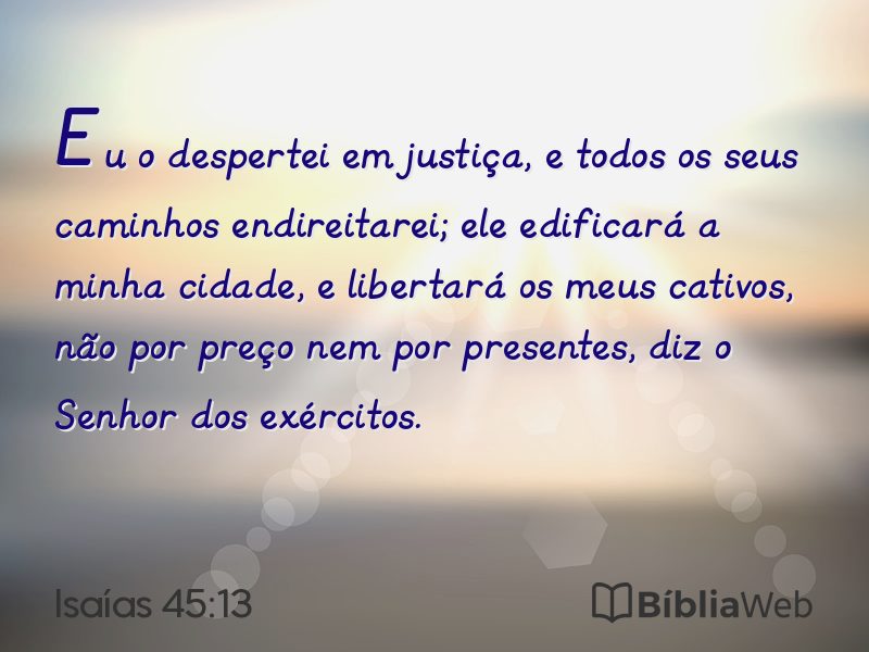 Isaías 45:13 em imagem para compartilhar