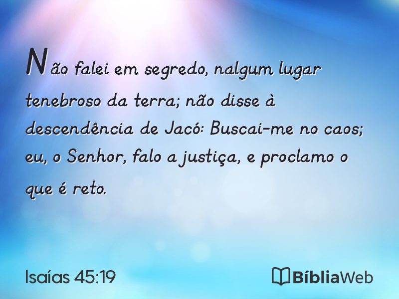 Isaías 45:19 em imagem para compartilhar