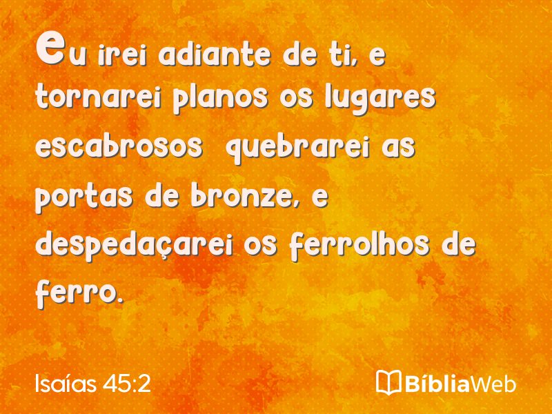 Isaías 45:2 em imagem para compartilhar