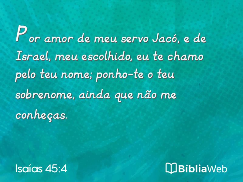 Isaías 45:4 em imagem para compartilhar