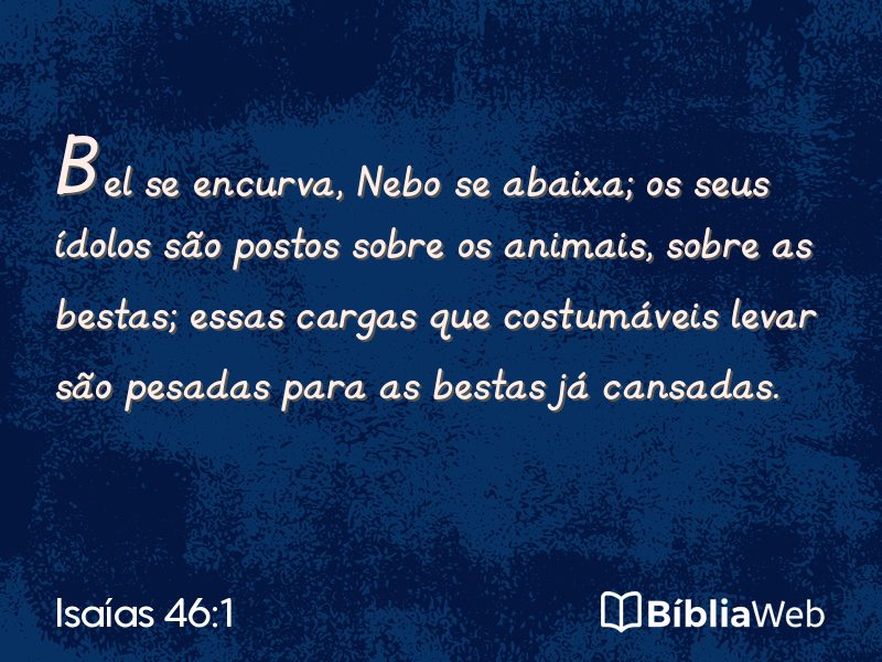 Isaías 46:1 em imagem para compartilhar