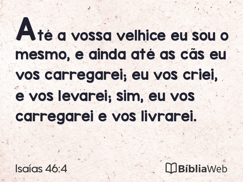 Isaías 46:4 em imagem para compartilhar