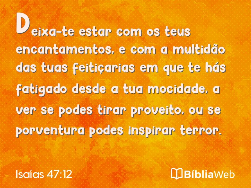 Isaías 47:12 em imagem para compartilhar
