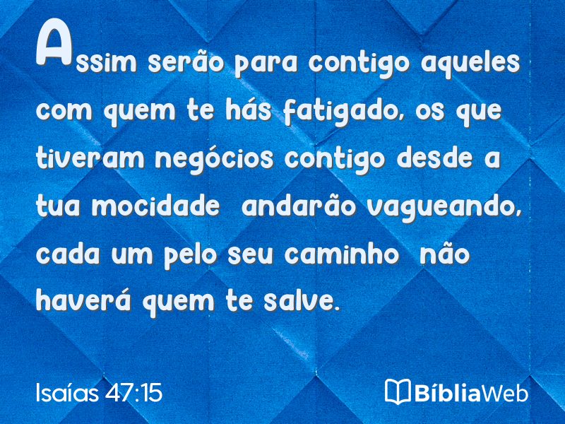 Isaías 47:15 em imagem para compartilhar