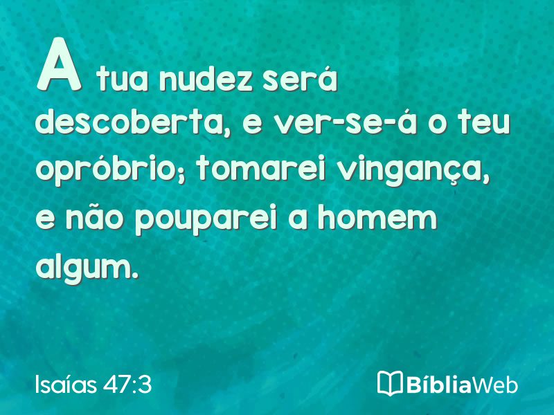 Isaías 47:3 em imagem para compartilhar