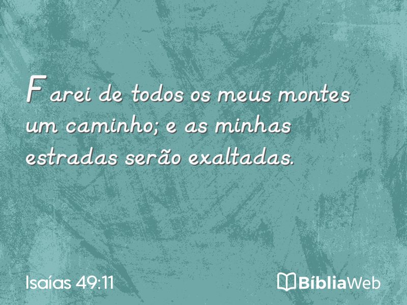 Isaías 49:11 em imagem para compartilhar