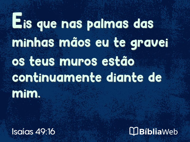 Isaías 49:16 em imagem para compartilhar