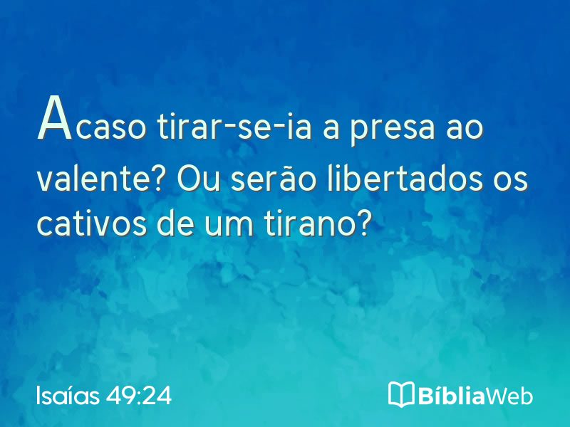Isaías 49:24 em imagem para compartilhar