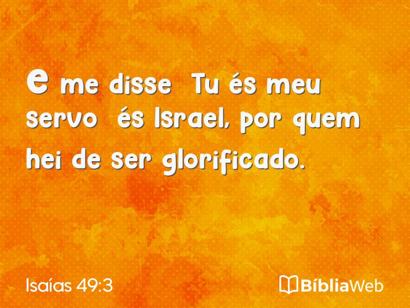 Isaías 49:3 em imagem para compartilhar