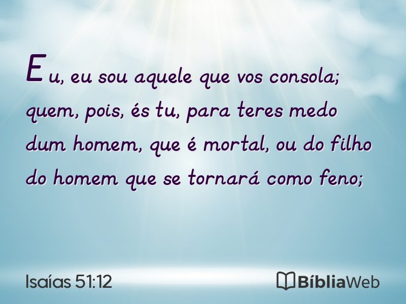 Isaías 51:12 em imagem para compartilhar
