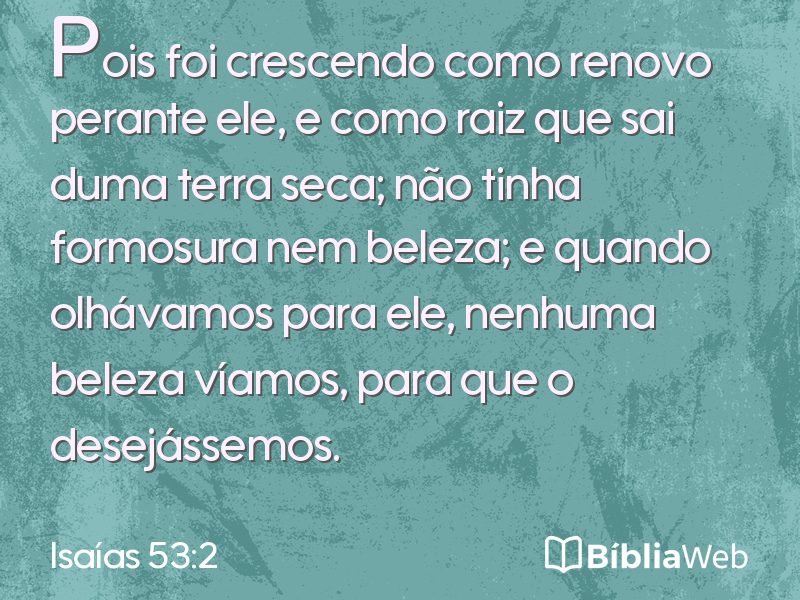 Isaías 53:2 em imagem para compartilhar