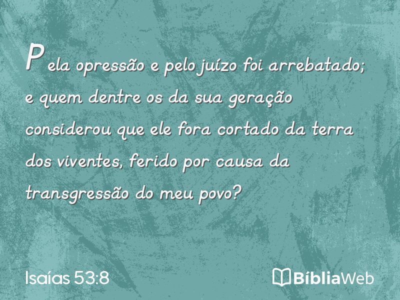Isaías 53:8 em imagem para compartilhar