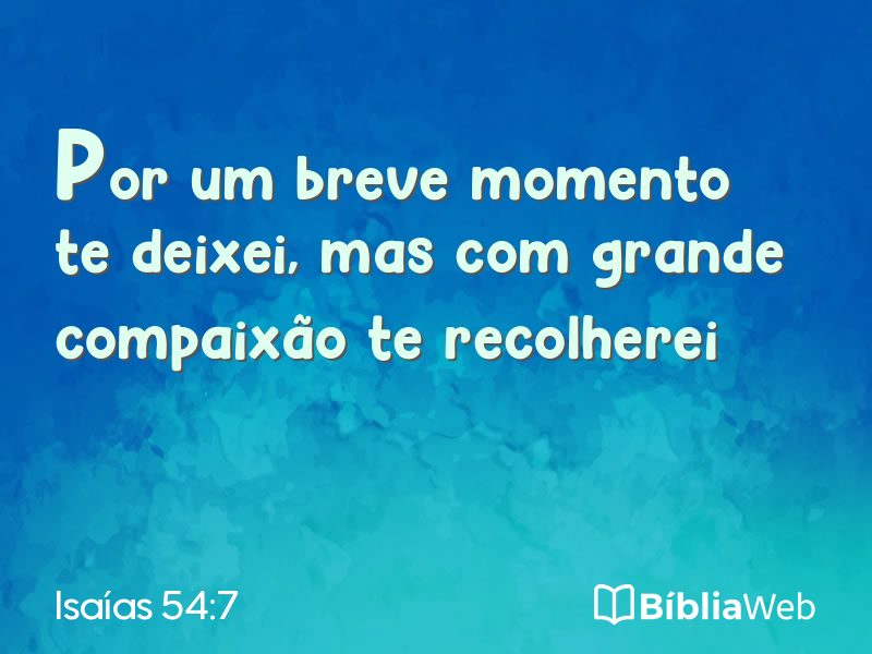 Isaías 54:7 em imagem para compartilhar