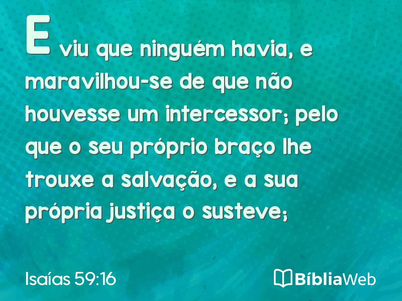 Isaías 59:16 em imagem para compartilhar