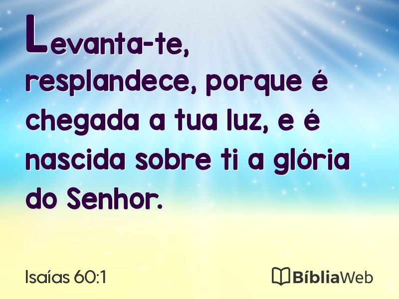 Isaías 60:1 em imagem para compartilhar