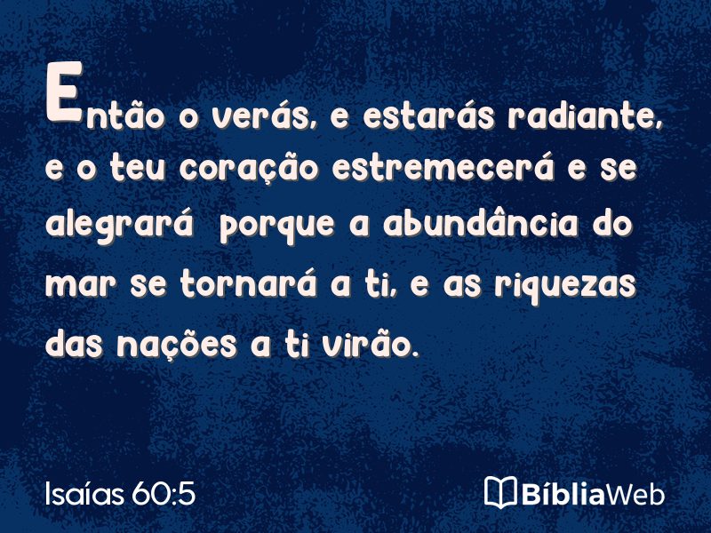 Isaías 60:5 em imagem para compartilhar