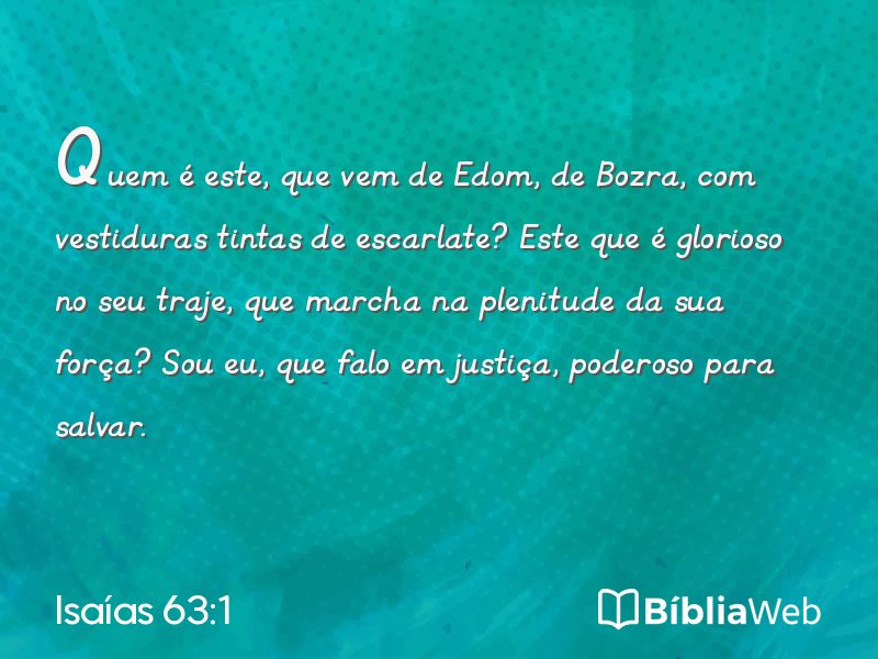 Isaías 63:1 em imagem para compartilhar