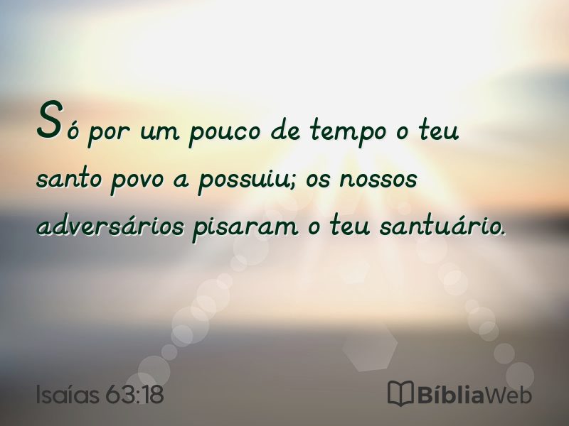 Isaías 63:18 em imagem para compartilhar