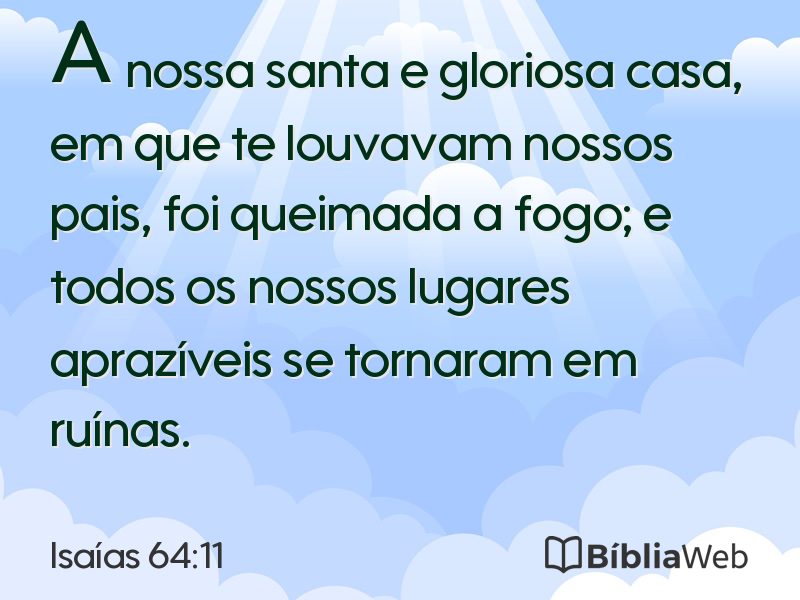 Isaías 64:11 em imagem para compartilhar