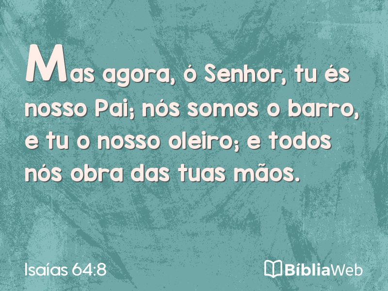 Isaías 64:8 em imagem para compartilhar