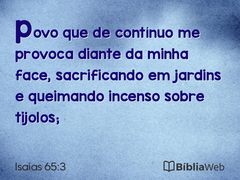 Isaías 65:3 em imagem para compartilhar