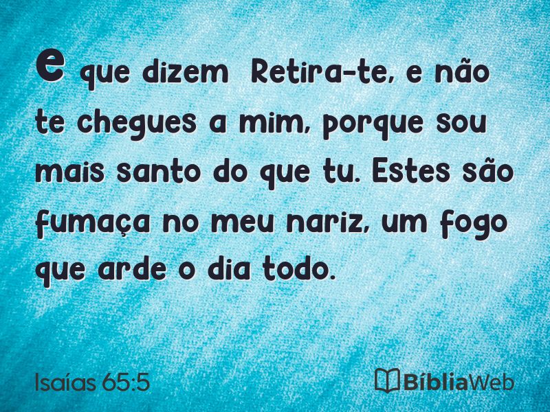 Isaías 65:5 em imagem para compartilhar