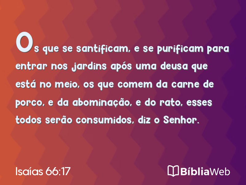 Isaías 66:17 em imagem para compartilhar