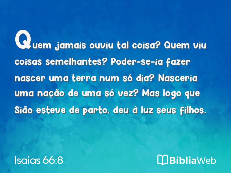Isaías 66:8 em imagem para compartilhar