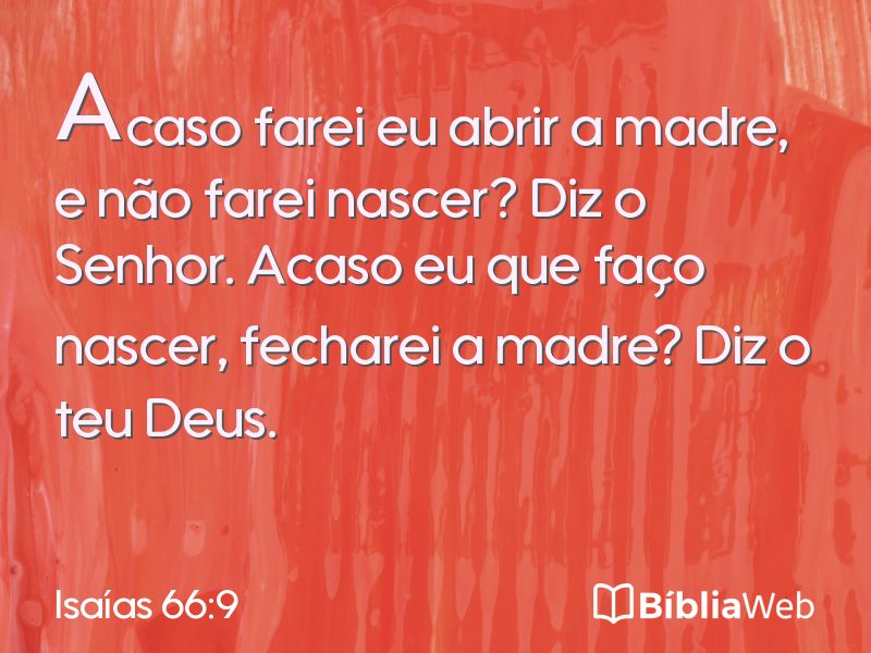 Isaías 66:9 em imagem para compartilhar