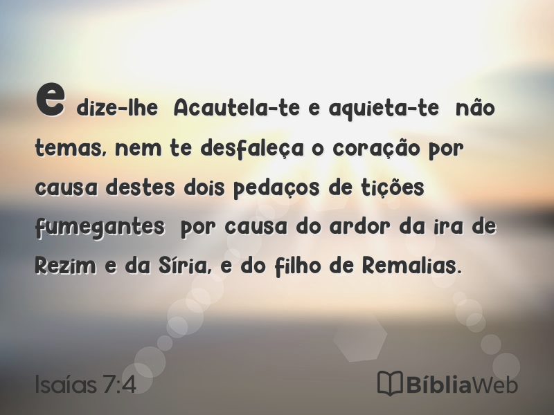 Isaías 7:4 em imagem para compartilhar