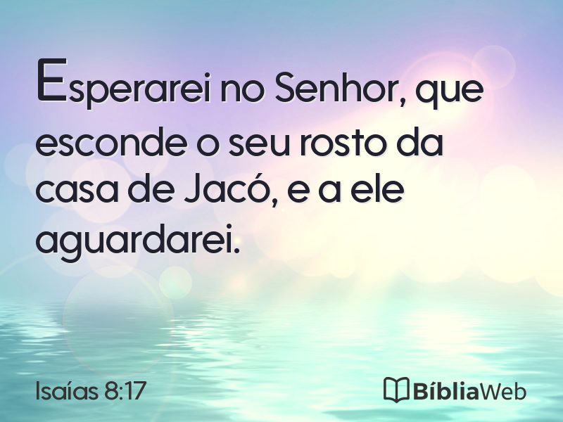 Isaías 8:17 em imagem para compartilhar