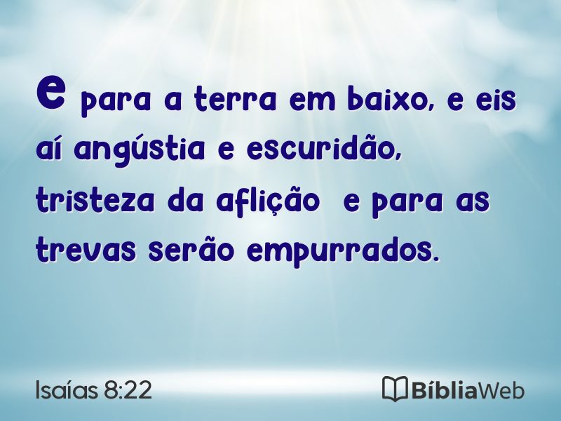 Isaías 8:22 em imagem para compartilhar