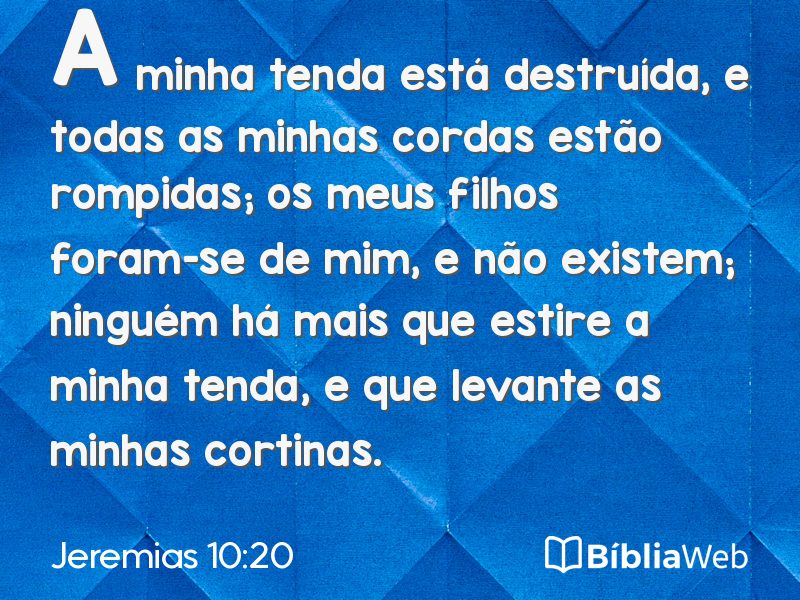 Jeremias 10:20 em imagem para compartilhar