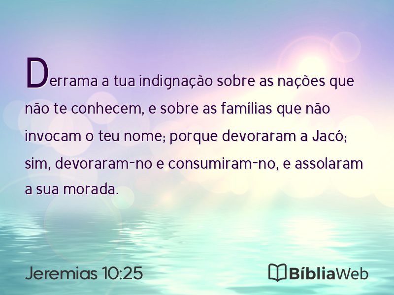 Jeremias 10:25 em imagem para compartilhar