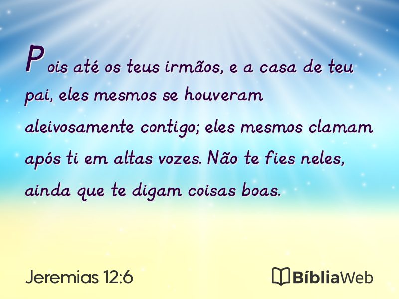 Jeremias 12:6 em imagem para compartilhar