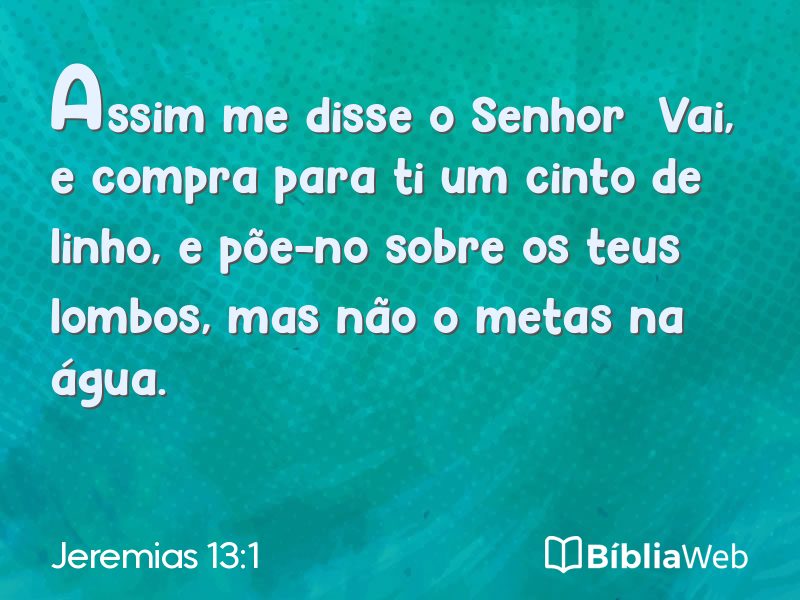 Jeremias 13:1 em imagem para compartilhar