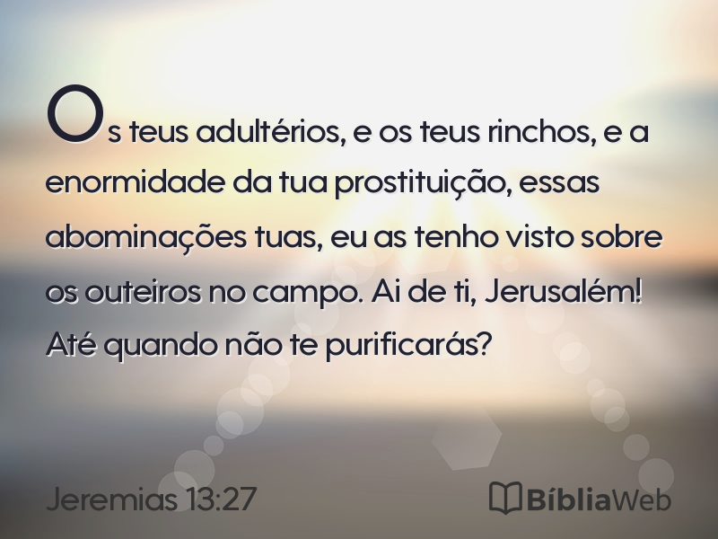 Jeremias 13:27 em imagem para compartilhar