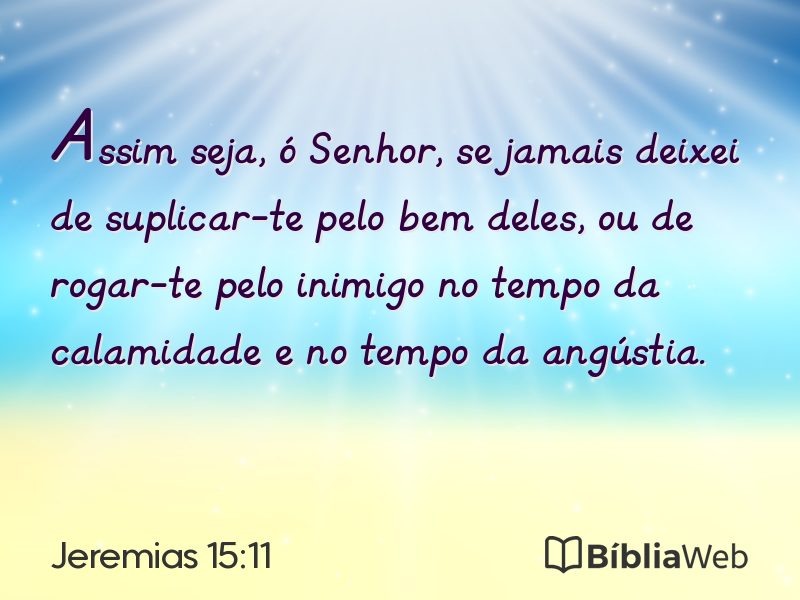 Jeremias 15:11 em imagem para compartilhar