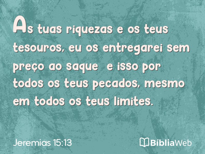 Jeremias 15:13 em imagem para compartilhar