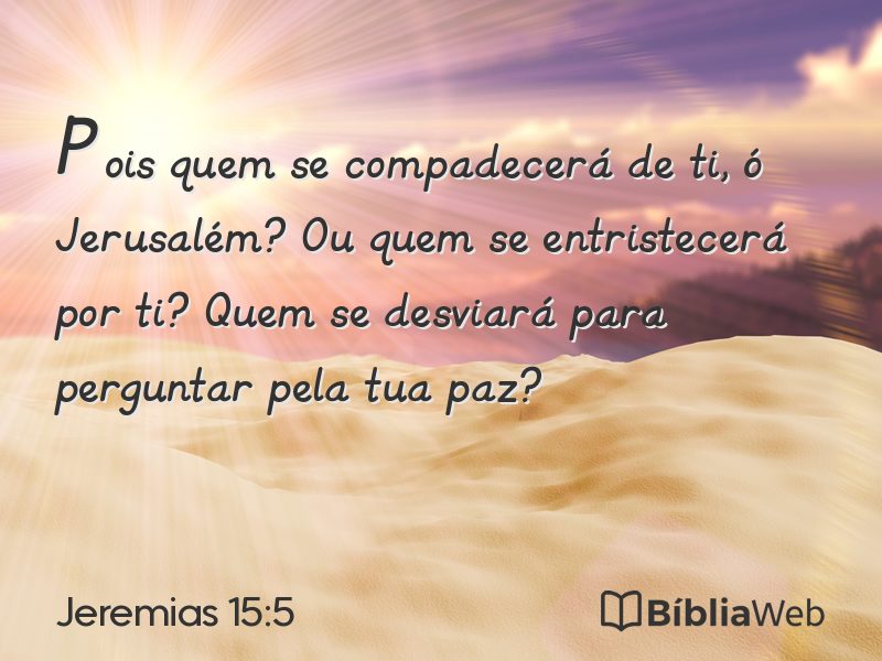 Jeremias 15:5 em imagem para compartilhar