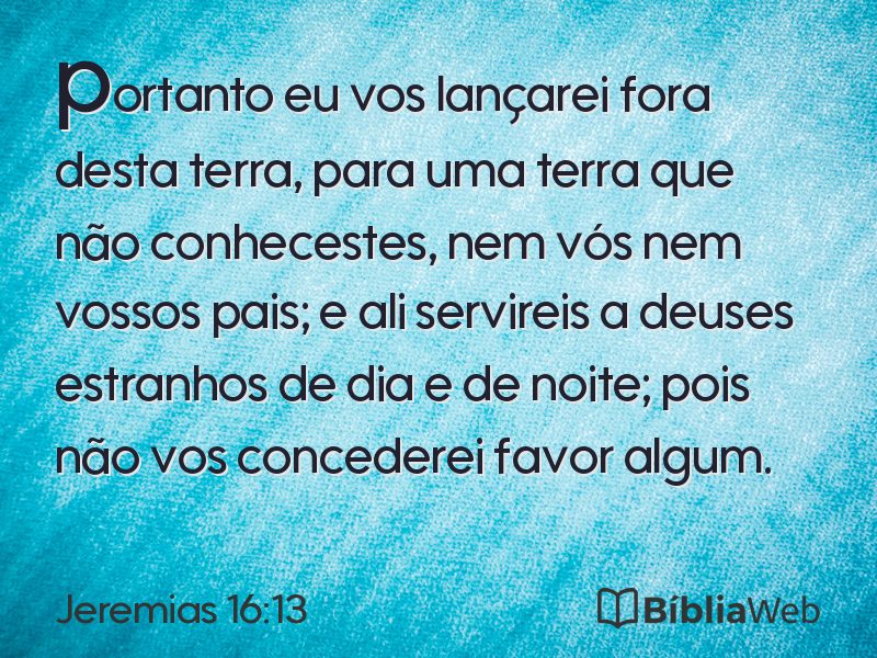 Jeremias 16:13 em imagem para compartilhar