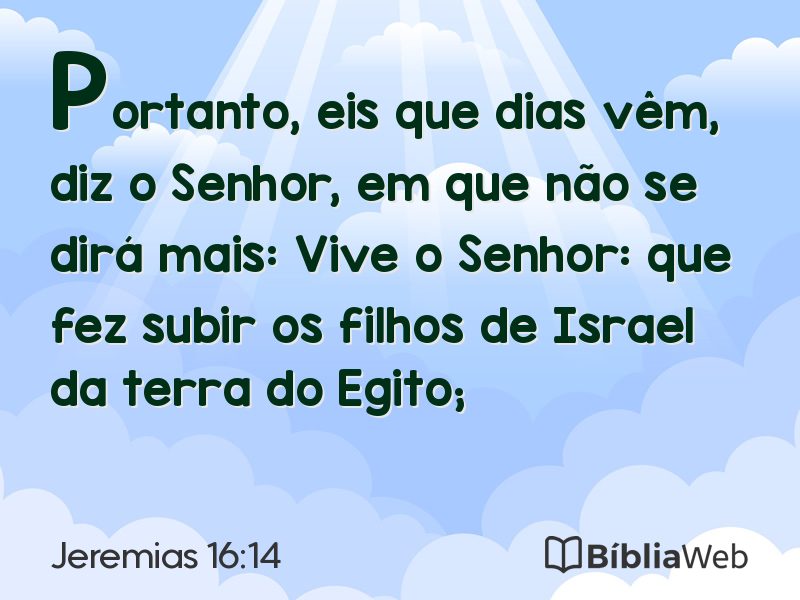 Jeremias 16:14 em imagem para compartilhar
