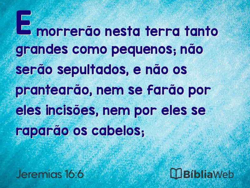 Jeremias 16:6 em imagem para compartilhar