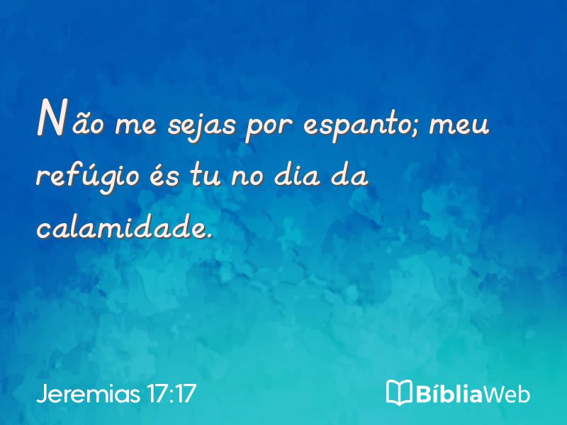Jeremias 17:17 em imagem para compartilhar