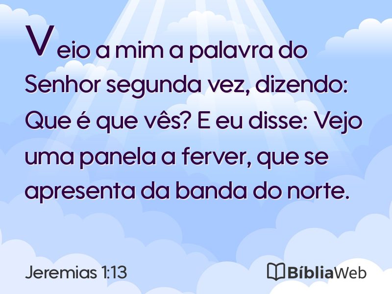 Jeremias 1:13 em imagem para compartilhar