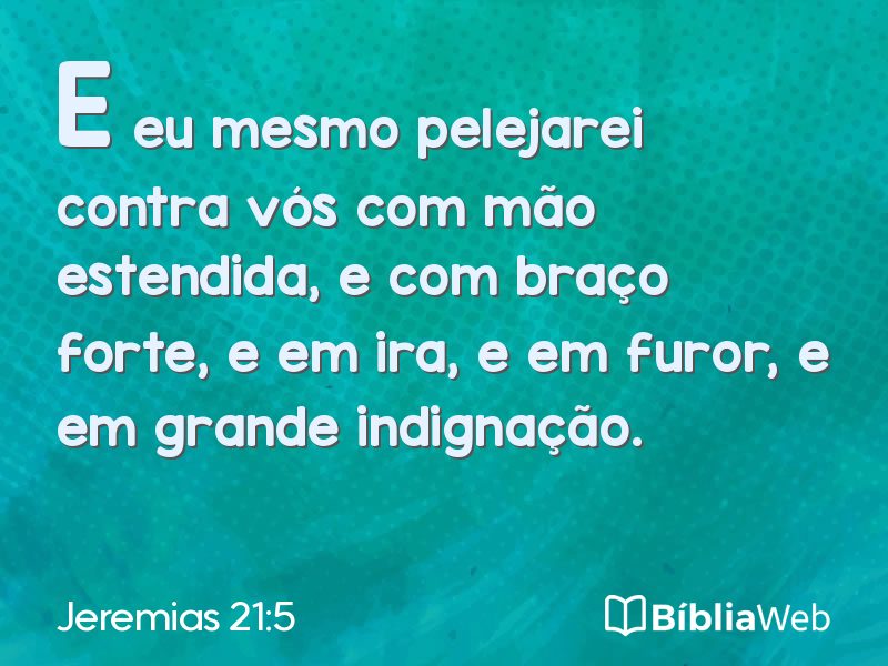 Jeremias 21:5 em imagem para compartilhar
