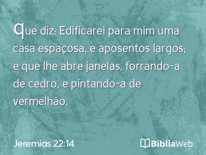 Jeremias 22:14 em imagem para compartilhar