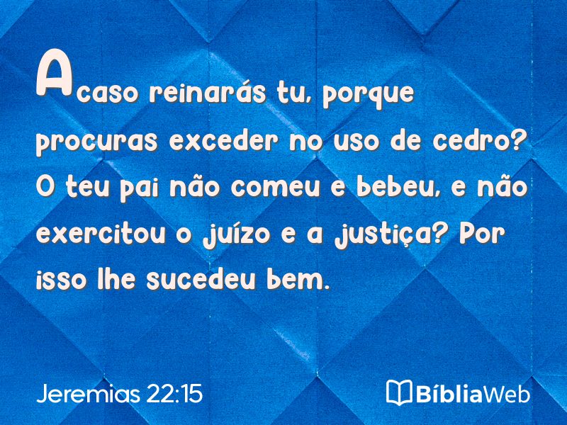 Jeremias 22:15 em imagem para compartilhar