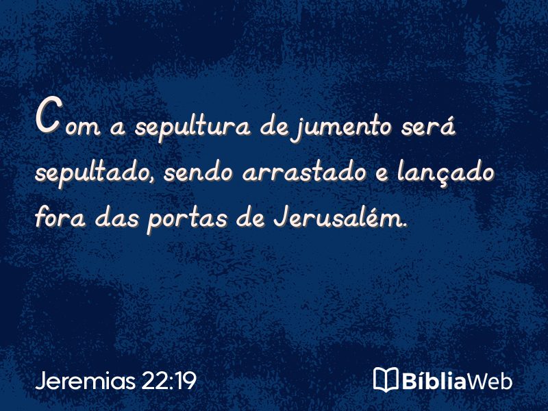 Jeremias 22:19 em imagem para compartilhar